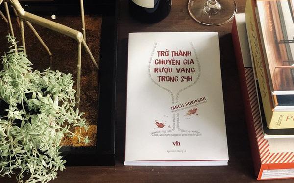 Trỏ thành chuyên gia rượu vang trong 24h